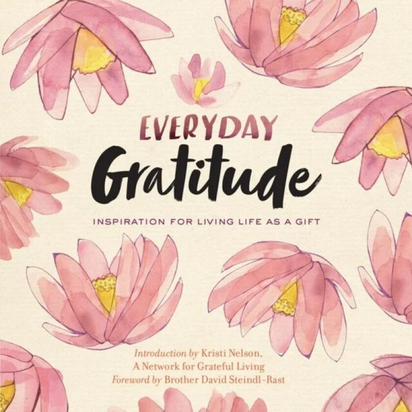 Everyday Gratitude av A Network for Grateful Living