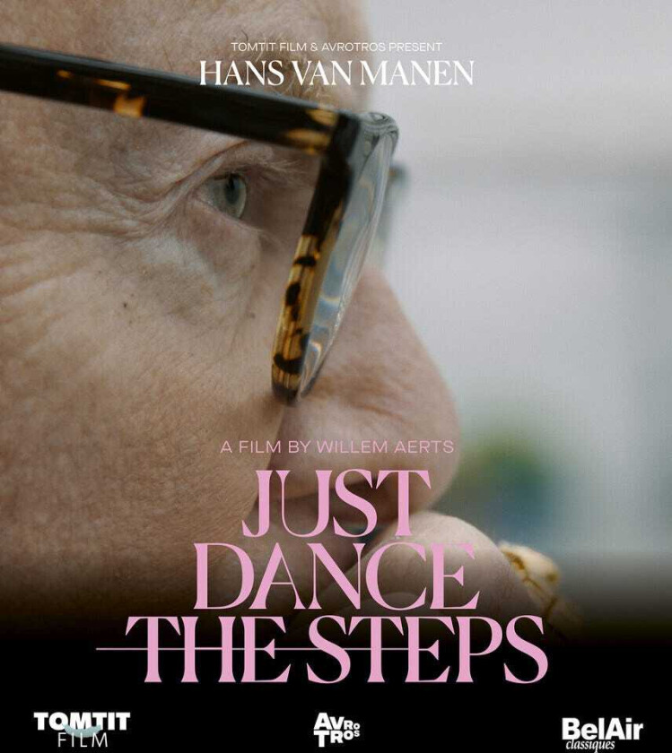 Hans Van Manen Just Dance The Steps Bluray