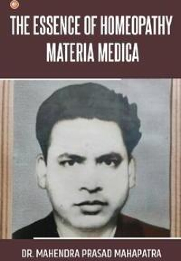 The essence of Homeopathy Materia Medica