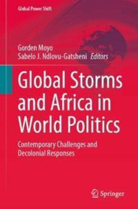 Global Storms and Africa in World Politics