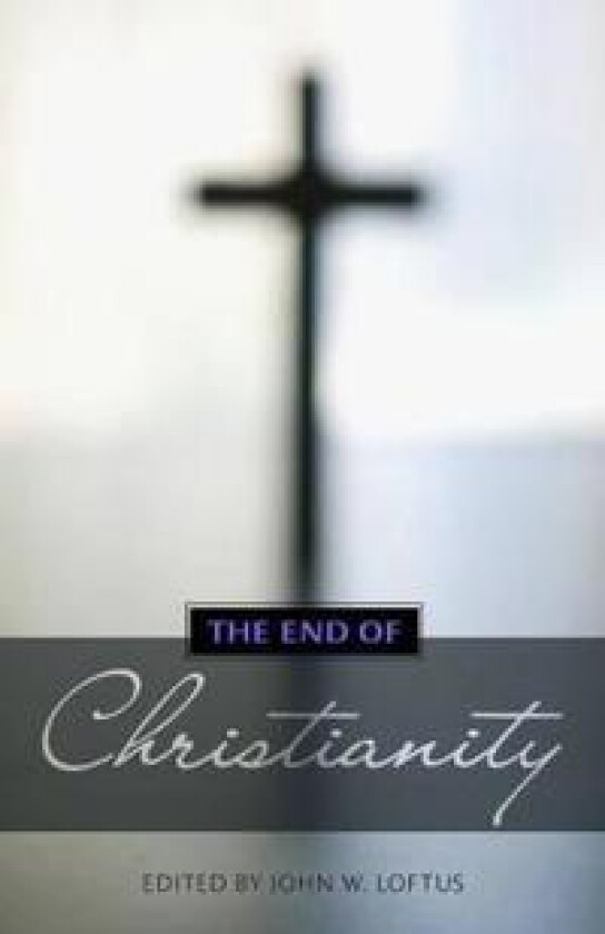 The End of Christianity