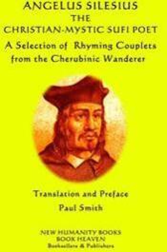 Angelus Silesius The Christian-Mystic Sufi Poet