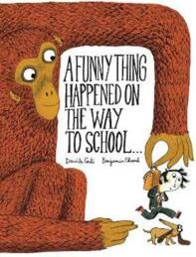 A Funny Thing Happened on the Way to School...