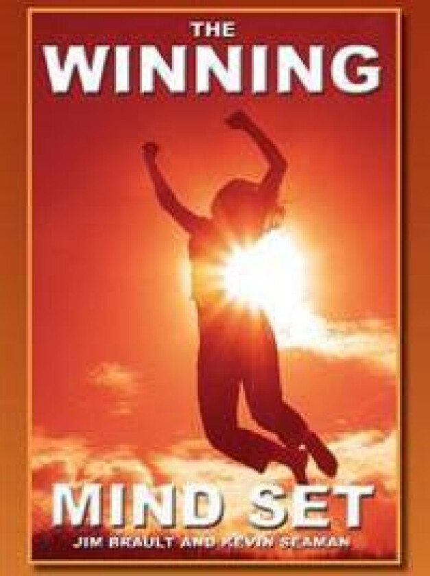 The Winning Mind Set: Unleash The Power Of Your Mind