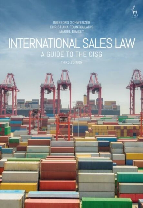 International Sales Law av Ingeborg Schwenzer, Christiana Fountoulakis, Mariel Dimsey