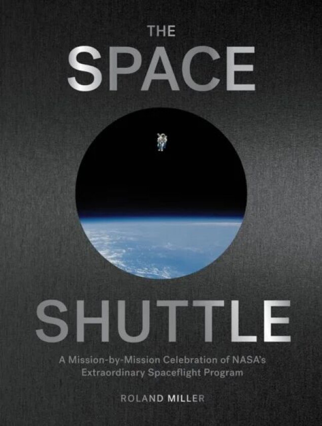 The Space Shuttle av Roland Miller