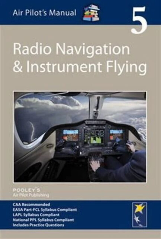 Air Pilot&#039;s Manual - Radio Navigation and Instrument Flying