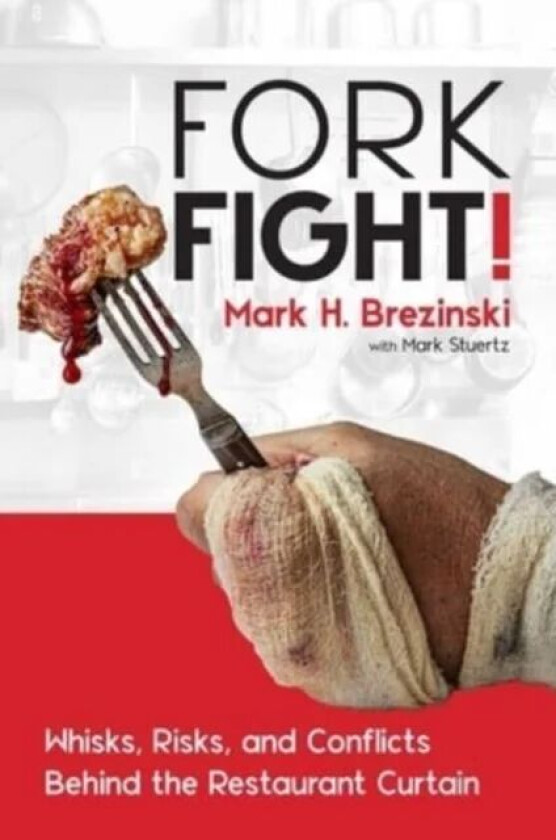ForkFight! av Mark H. Brezinski