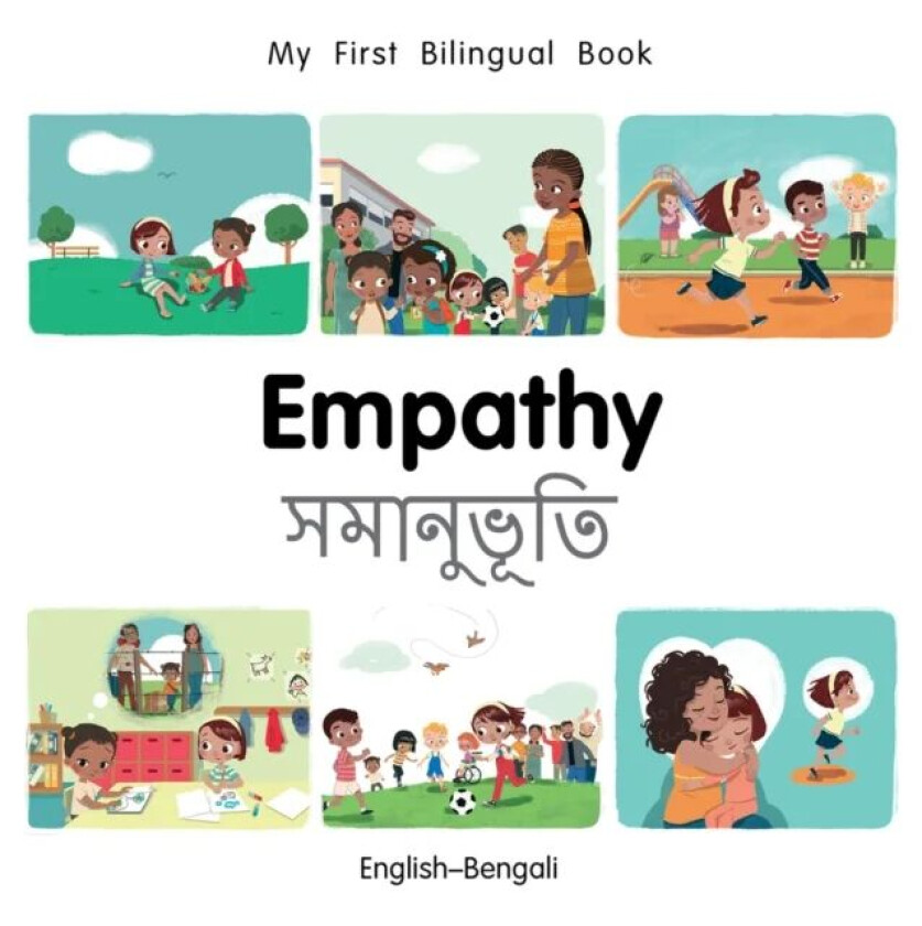 My First Bilingual Book-Empathy (English-Bengali) av Patricia Billings