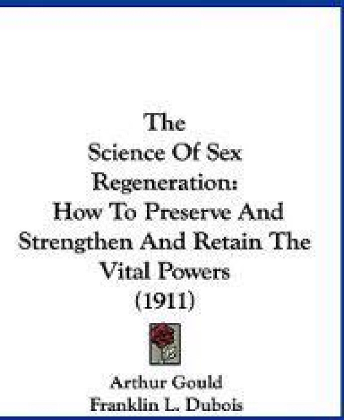 The Science Of Sex Regeneration