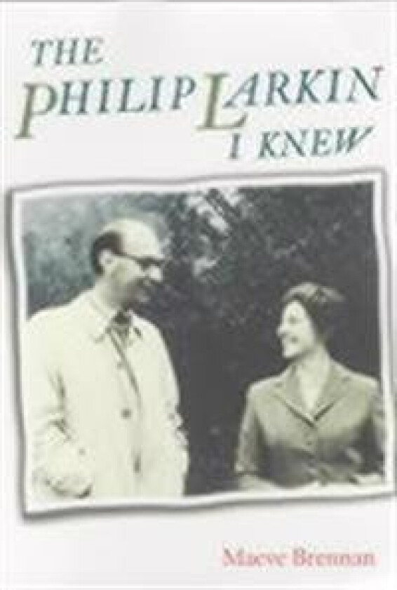 The Philip Larkin I Knew