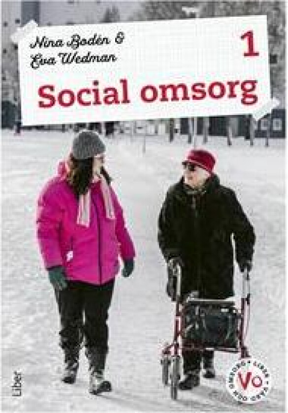 Social omsorg 1 Fakta och uppgifter