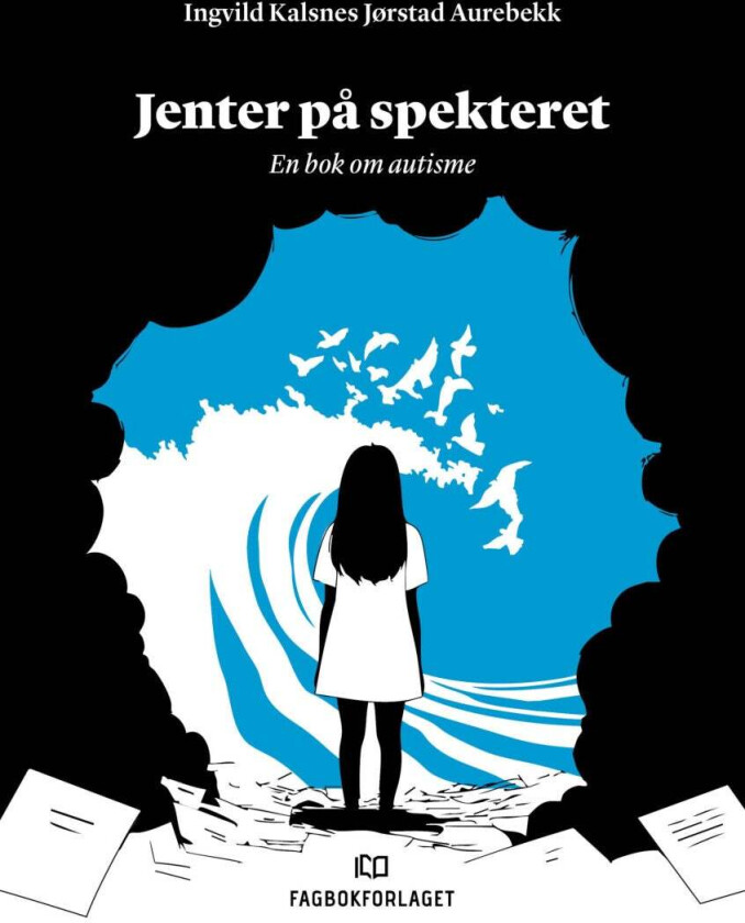 Jenter på spekteret av Ingvild Kalsnes Jørstad Aurebekk