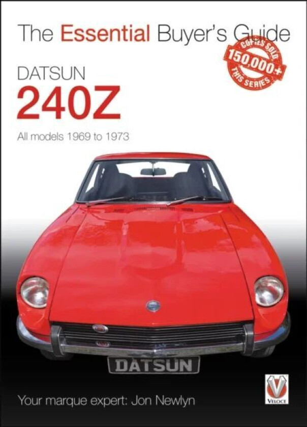 Datsun 240Z 1969 to 1973 av Jon Newlyn