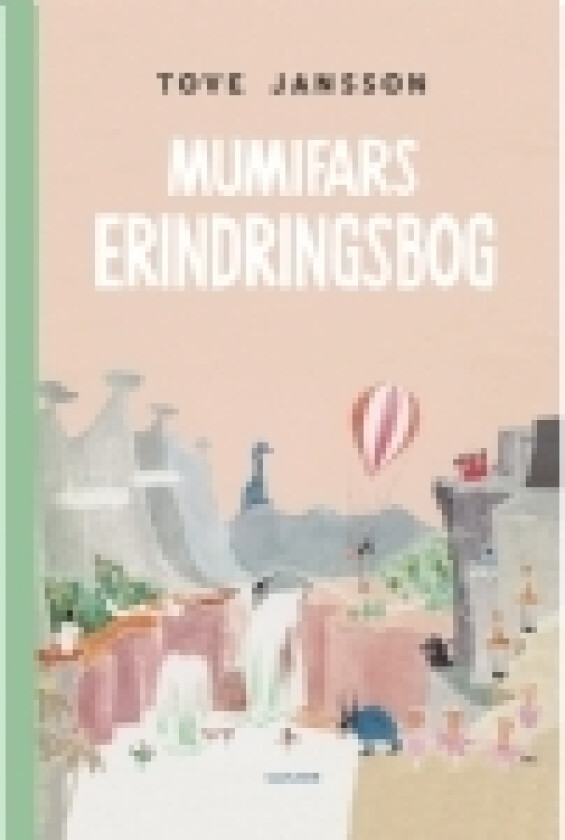 Mumifars erindringsbog | Tove Jansson | Språk: Dansk