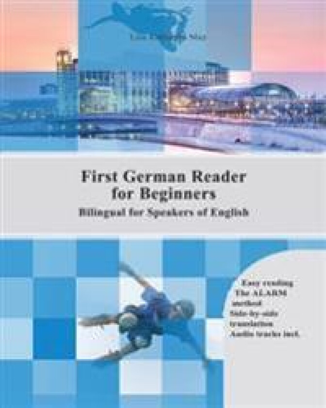 First German Reader for beginners bilingual for speakers of English