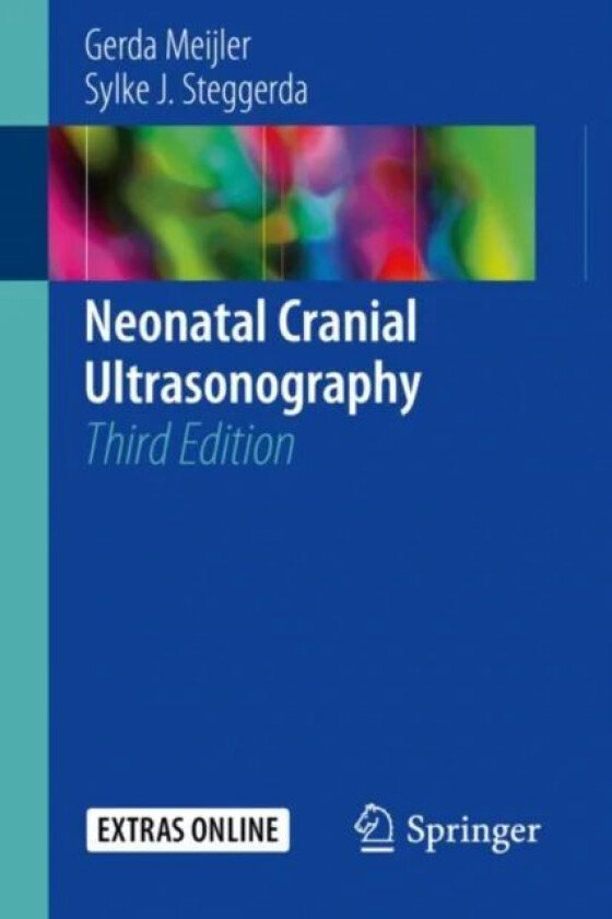 Neonatal Cranial Ultrasonography av Gerda Meijler, Sylke J. Steggerda