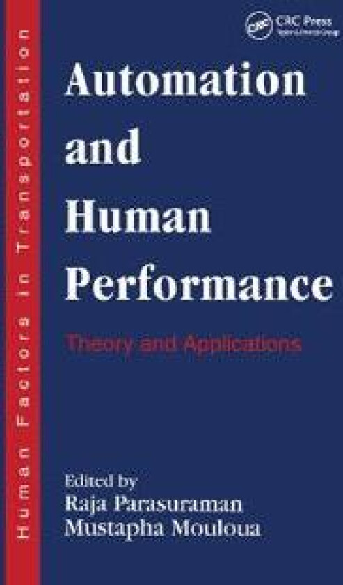 Automation and Human Performance
