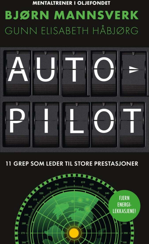 Autopilot av Gunn Elisabeth Håbjørg, Bjørn Mannsverk, Per Asbjørn Risnes