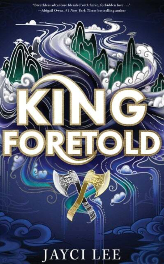 King Foretold av Jayci Lee
