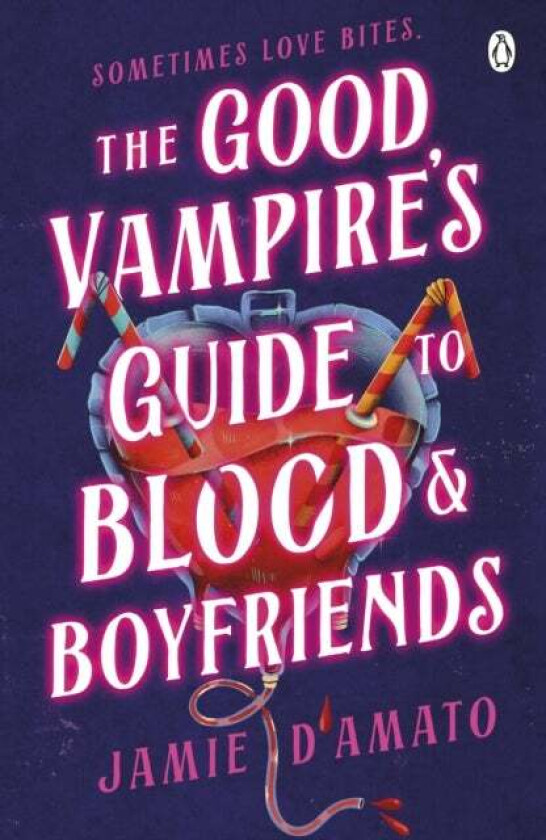 The Good Vampire's Guide To Blood And Boyfriends av Jamie D'Amato