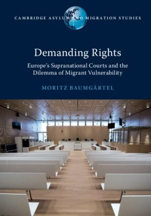 Demanding Rights av Moritz (Universiteit Utrecht The Netherlands) Baumgartel