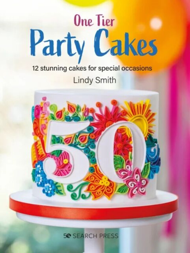 One-Tier Party Cakes av Lindy Smith