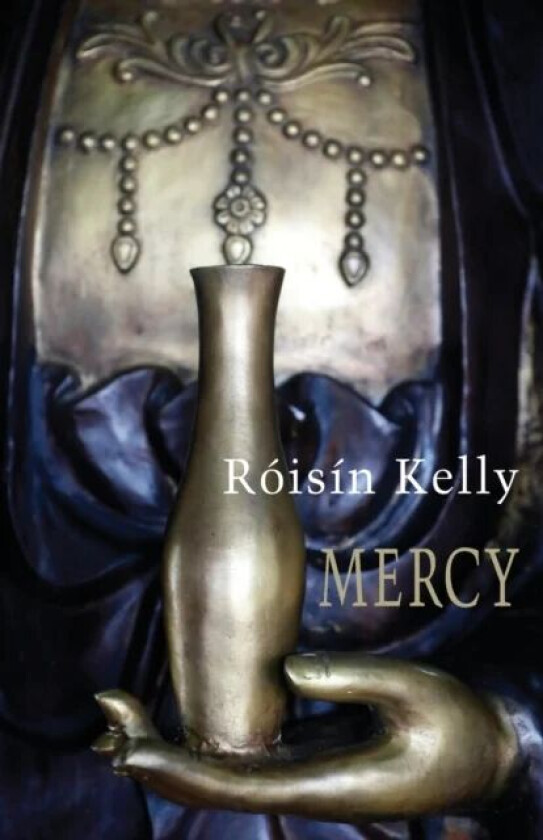 Mercy av Roisin Kelly