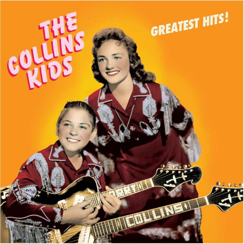 The Collins Kids Greatest Hits LP/Vinyl
