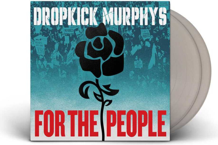 Dropkick Murphys For The People LP/Vinyl