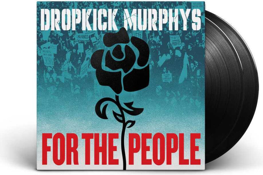 Dropkick Murphys For The People LP/Vinyl
