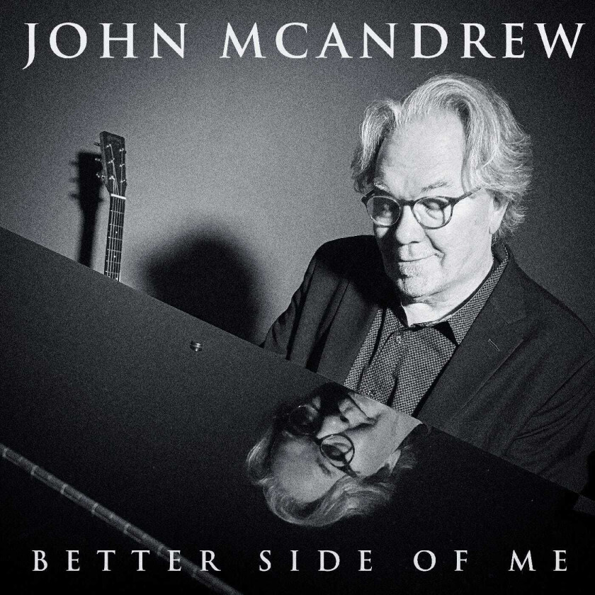 John McAndrew Better Side Of Me CD