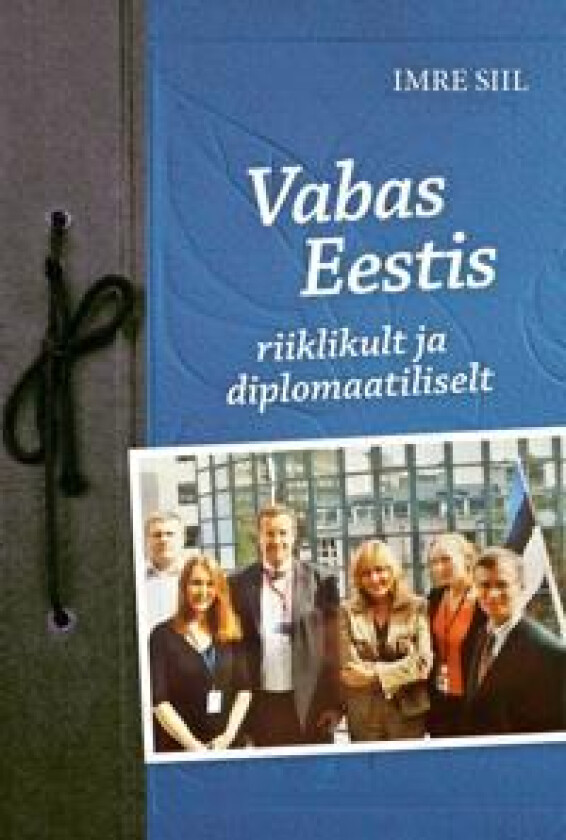 Vabas eestis riiklikult ja diplomaatiliselt