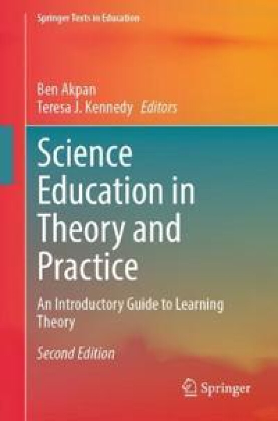 Science Education in Theory and Practice