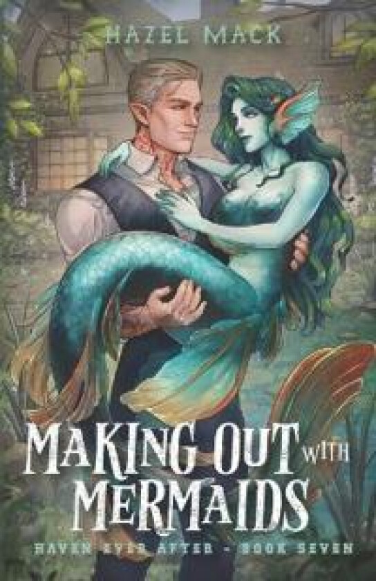 Making Out With Mermaids