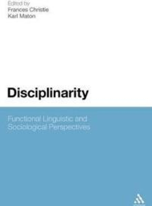 Disciplinarity: Functional Linguistic and Sociological Perspectives
