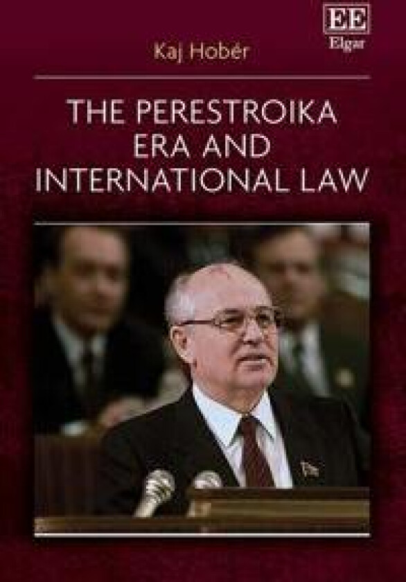 The Perestroika Era and International Law