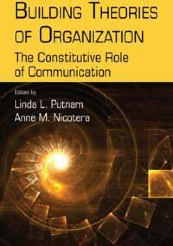 Building Theories of Organization