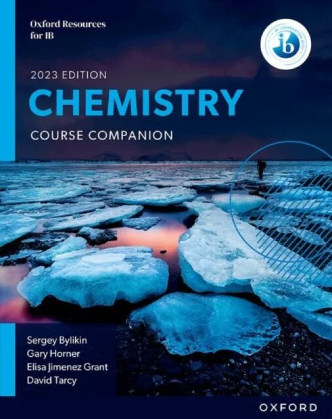 Oxford Resources for IB DP Chemistry: Course Book av Sergey Bylikin, Gary Horner, Elisa Jimenez Grant, David Tarcy