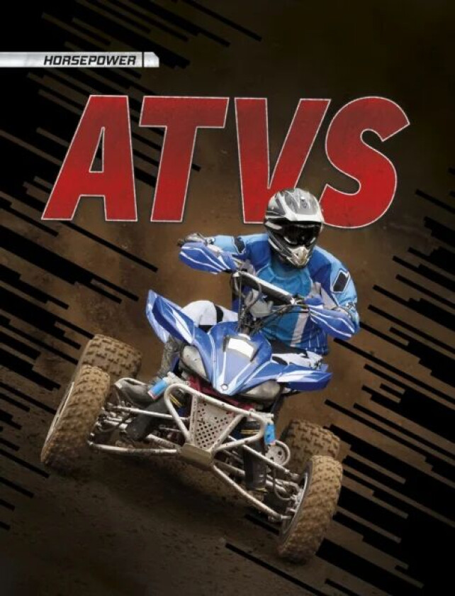 ATVs av Mandy R. (Digital Editor) Marx