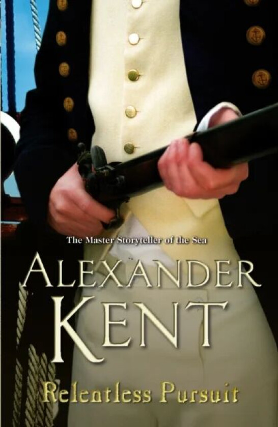 Relentless Pursuit av Alexander Kent