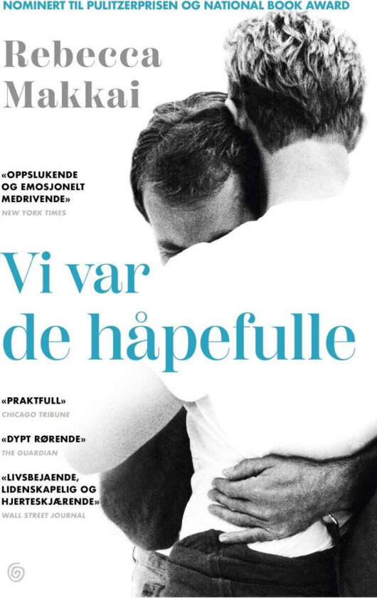 Vi var de håpefulle av Rebecca Makkai