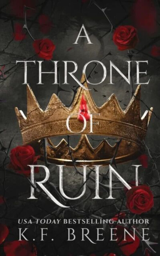 A Throne of Ruin av K F Breene