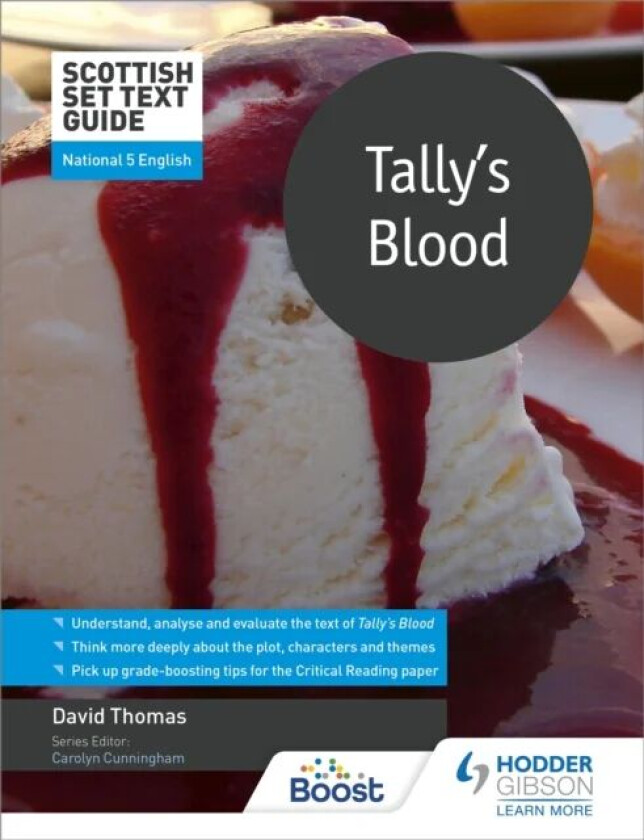 Scottish Set Text Guide: Tally's Blood for National 5 English av David Thomas
