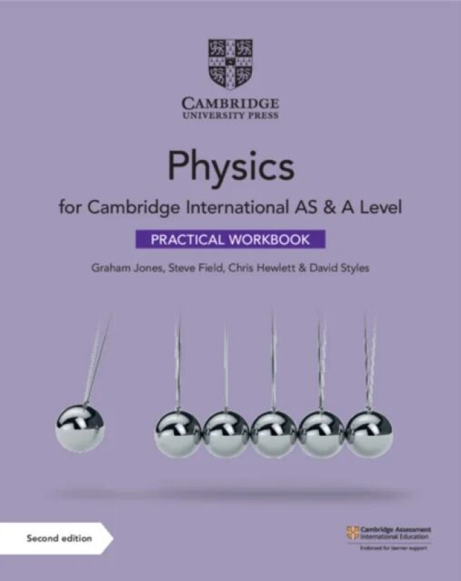 Cambridge International AS & A Level Physics Practical Workbook av Graham Jones, Steve Field, Chris Hewlett, David Styles