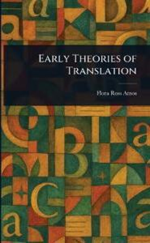 Early Theories of Translation
