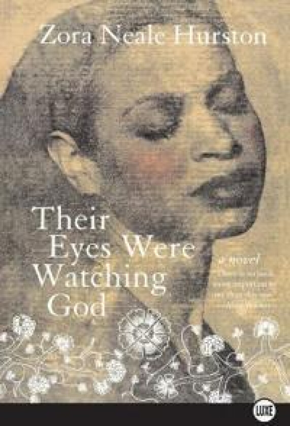 Their Eyes Were Watching God