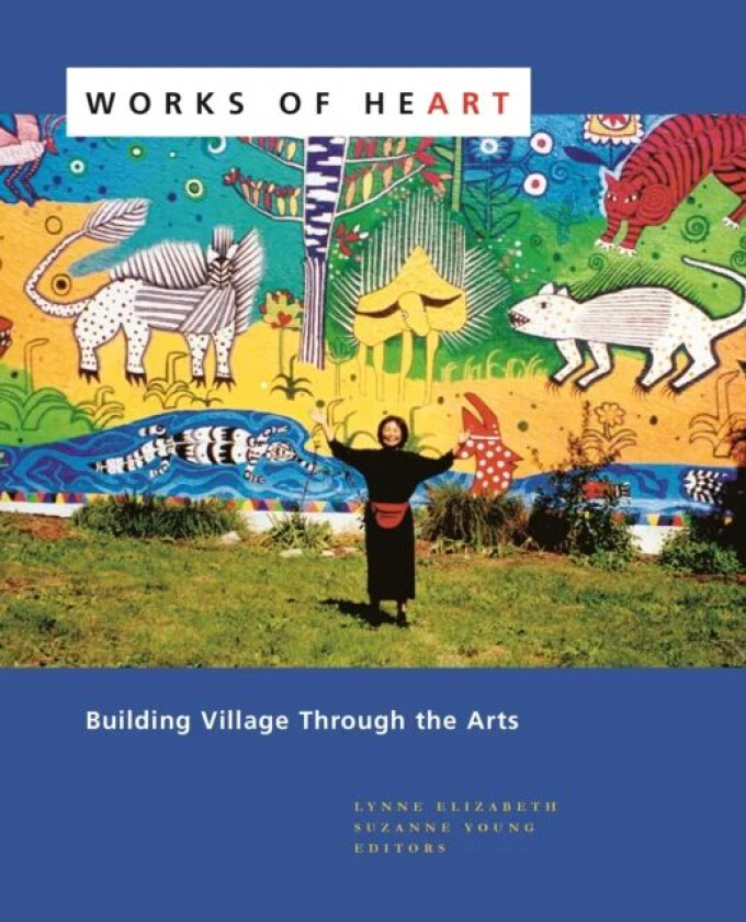 Works of Heart av Lynne Elizabeth, Suzanne Young