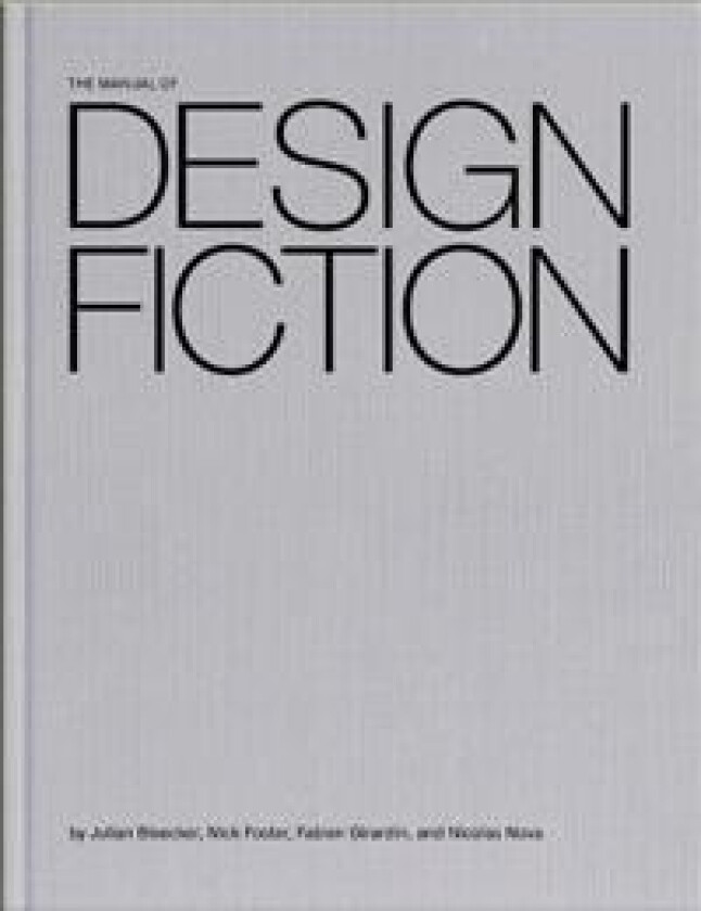 The Manual of Design Fiction