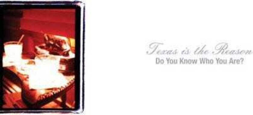 Texas Is The Reason Do You Know Who You Are: The Complete Collection LP/Vinyl